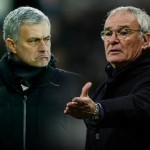 RANIERI VS MOURINHO, UN DUEL VECHI, O SITUAȚIE NOUĂ